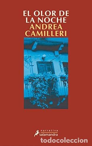 Libros: EL OLOR DE LA NOCHE (COMISARIO MONTALBANO 8) - Camilleri, Andrea