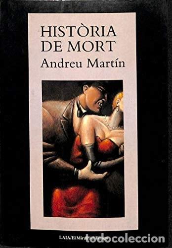 B&uuml;cher: HIST&Ograve;RIA DE MORT (CATAL&Aacute;N). [TAPA BLANDA] ANDREU MARTIN -