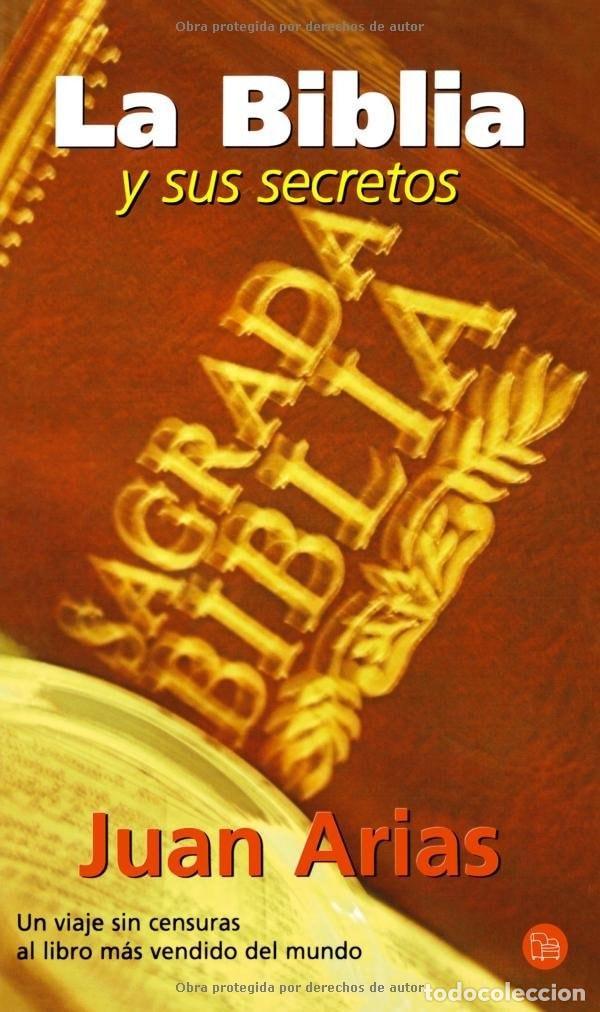 books: LA BIBLIA Y SUS SECRETOS/THE BIBLE AND ITS SECRETS: UN VIAJE SIN CENSURAS AL LIBRO MAS VENDIDO DEL M