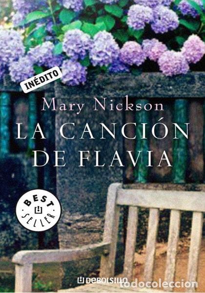 B&uuml;cher: LA CANCI&Oacute;N DE FLAVIA - Nickson, Mary