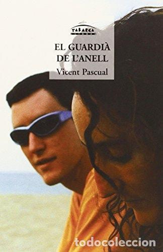B&uuml;cher: EL GUARDI&Agrave; DE L'ANELL - Pascual, Vicent
