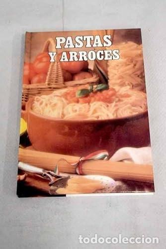 Livros em segunda m&atilde;o: PASTAS Y ARROCES [TAPA DURA] SAN MILL&Aacute;N, CLARA -