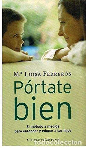 B&uuml;cher: PORTATE BIEN - Maria Luisa Ferrer&oacute;s