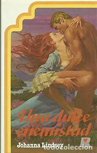 Libros: UNA DULCE ENEMISTAD [TAPA BLANDA] JOHANNA LINDSEY -