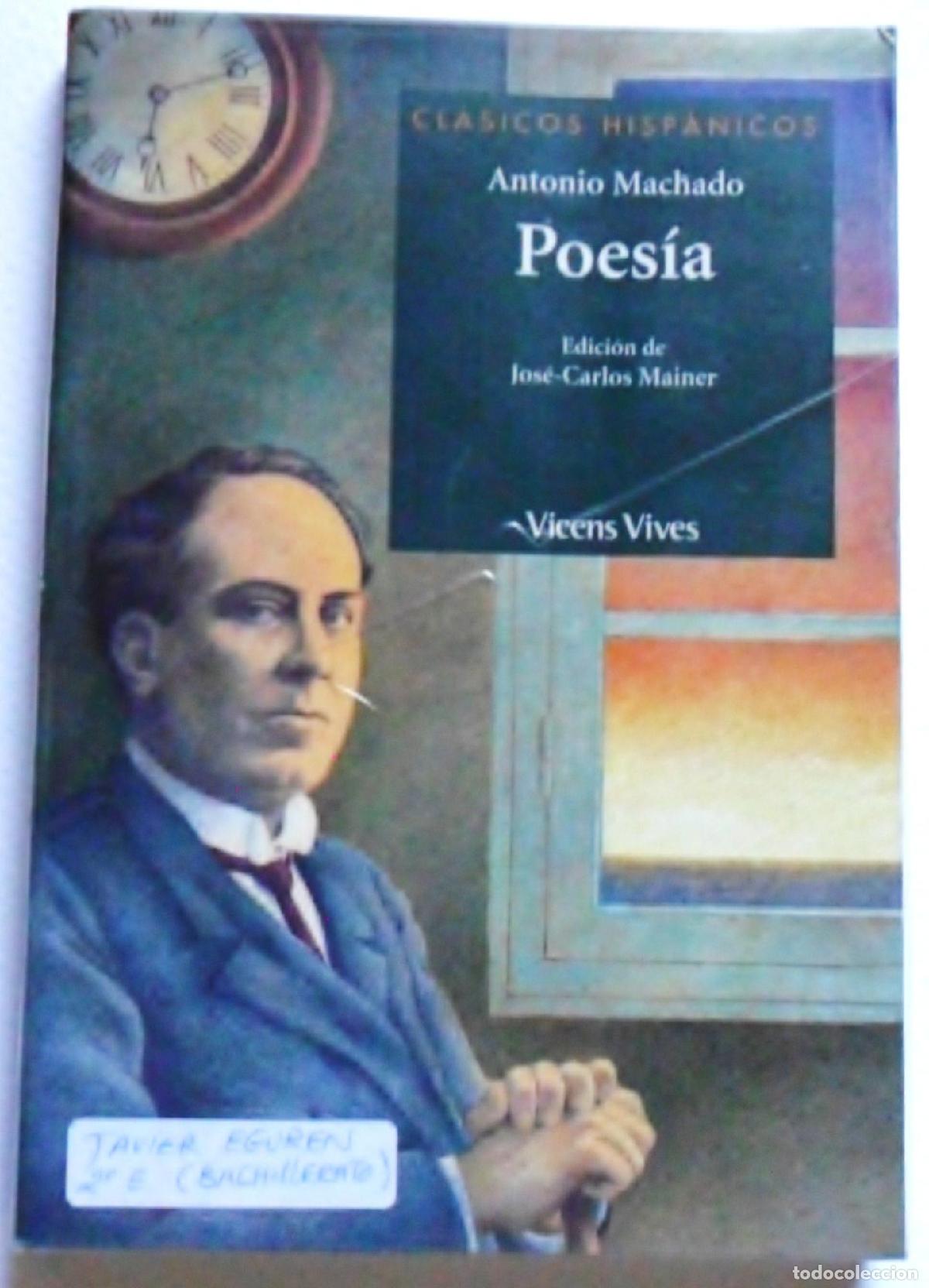 Libri di seconda mano: POESIA / POEM (CLASICOS HISPANICOS / HISPANIC CLASSICS) [TAPA BLANDA] MACHADO, ANTONIO -
