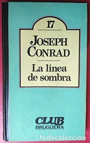 books: LA L&Iacute;NEA DE SOMBRA [TAPA BLANDA] JOSEP CONRAD -