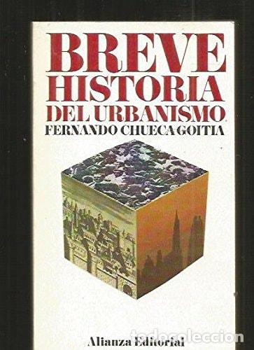 B&uuml;cher: BREVE HISTORIA DEL URBANISMO CHUECA GOITIA, FERNANDO -