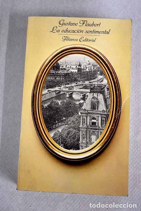 B&uuml;cher: LA EDUCACION SENTIMENTAL [TAPA BLANDA] FLAUBERT, GUSTAVE -