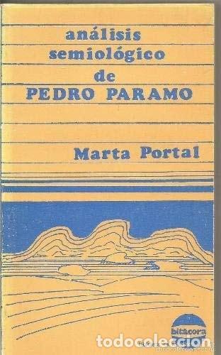 B&uuml;cher: AN&Aacute;LISIS SEMIOL&Oacute;GICO DE PEDRO P&Aacute;RAMO (BIT&Aacute;CORA. BIBLIOTECA DEL ESTUDIANTE) [TAPA BLANDA] PORTAL MART