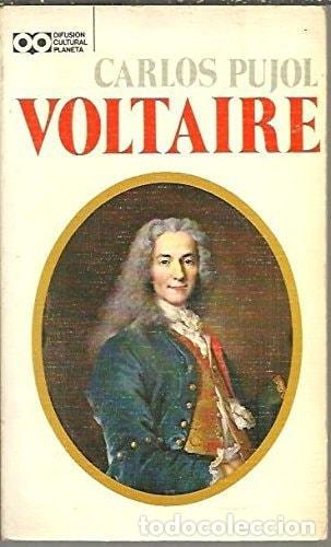 books: VOLTAIRE / CARLOS PUJOL [TAPA BLANDA] PUJOL, CARLOS -