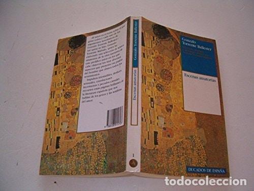 Libri di seconda mano: ESCENAS AMATORIAS [TAPA BLANDA] TORRENTE BALLESTER, GONZALO (SELECCION, PROLOGO Y DERROTERO EROTICO