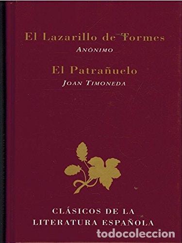 books: EL LAZARILLO DE TORMES . EL PATRA&Ntilde;UELO -