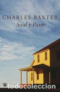 Libros: SAUL Y PATSY - Baxter, Charles