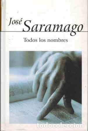 B&uuml;cher: TODOS LOS NOMBRES [TAPA DURA] JOSE SARAMAGO -