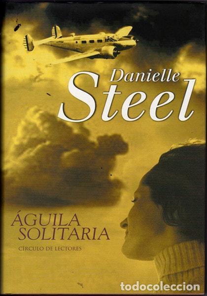 B&uuml;cher: &Aacute;GUILA SOLITARIA STEEL, DANIELLE -