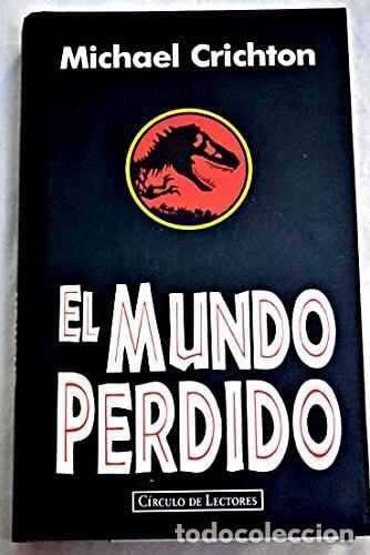 Livros em segunda m&atilde;o: EL MUNDO PERDIDO [TAPA DURA] MICHAEL CRICHTON -