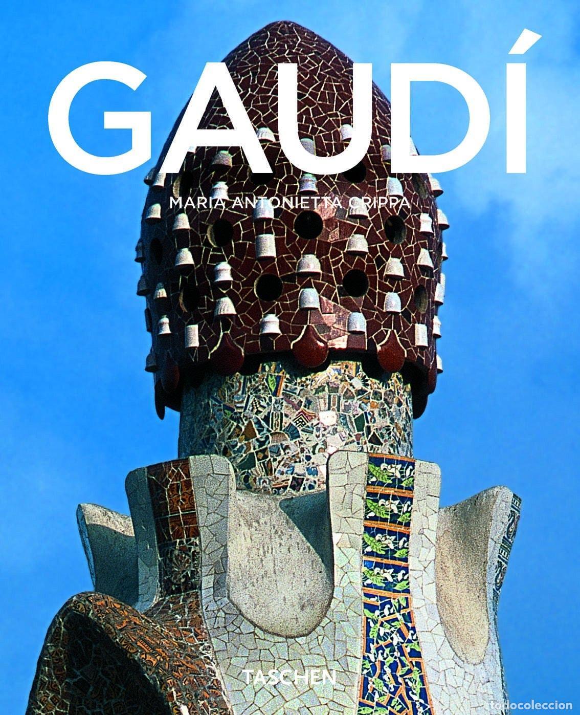 Libros: ANTONI GAUDI CRIPPA, MARIA ANTONIETTA AND GOSSEL, PETER -