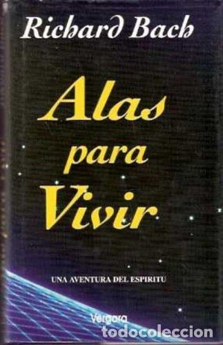 Livros em segunda m&atilde;o: ALAS PARA VIVIR [TAPA BLANDA] RICHARD BACH / EDITH ZILLI NUNCIATI -