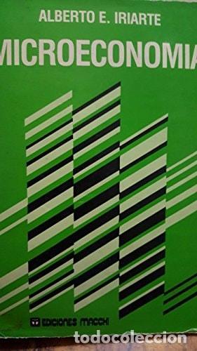 Livres: MICROECONOMIA [PAPERBACK] BY IRIARTE, ALBERTO ESTEBAN [TAPA BLANDA] LAZZATI -