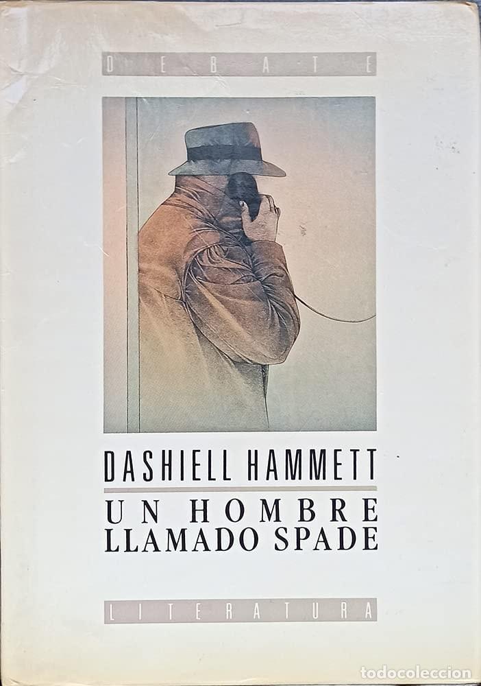 Livres: HOMBRE LLAMADO SPADE,UN HAMMETT, DASHIELL -
