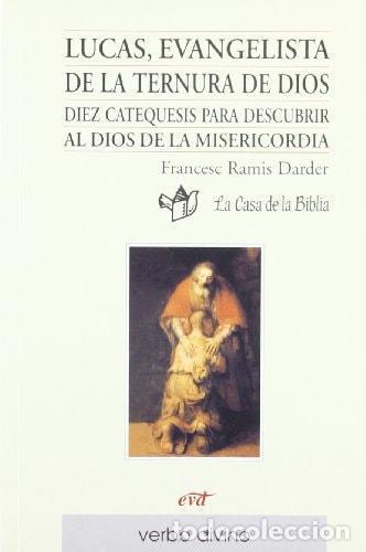 Libri di seconda mano: LUCAS, EVANGELISTA DE LA TERNURA DE DIOS - Francesc Ramis Darder, La Casa De La Biblia - Hermandad D