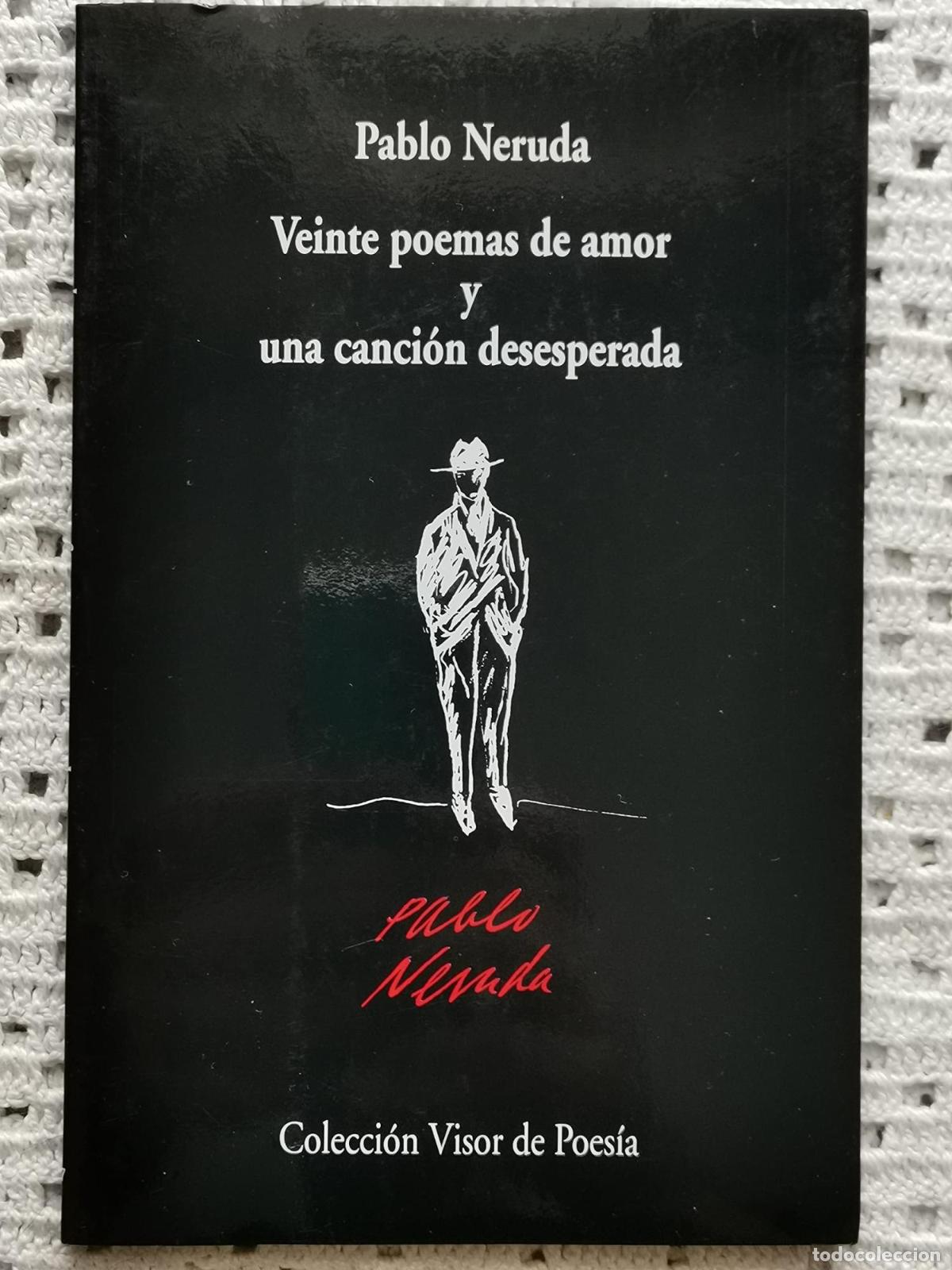 Libros: 20 POEMAS DE AMOR Y UNA CANCI&Oacute;N DESESPERADA. CON AUDIOCD - Neruda, Pablo