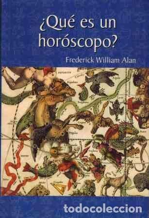 &iquest;QU&Eacute; ES UN HOR&Oacute;SCOPO? ALAN, FREDERICK WILLIAM -