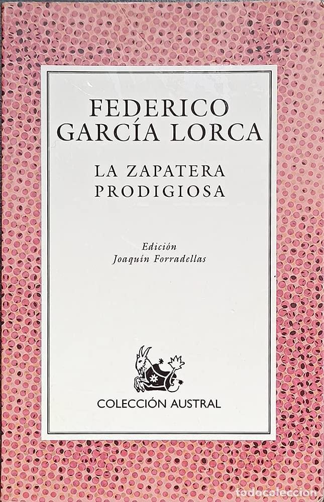Libri di seconda mano: ZAPATERA PRODIGIOSA,LA (SIN COLECCION) FEDERICO GARCIA LORCA -