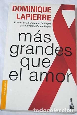 Libri di seconda mano: MAS GRANDES QUE EL AMOR (BOOKET LOGISTA) LAPIERRE, DOMINIQUE -