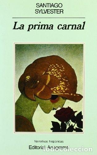Libri di seconda mano: LA PRIMA CARNAL - Sylvester, Santiago