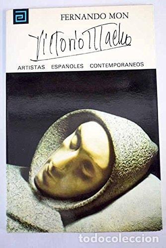 Libri di seconda mano: VICTORIO MACHO [TAPA BLANDA] MON,FERNANDO -