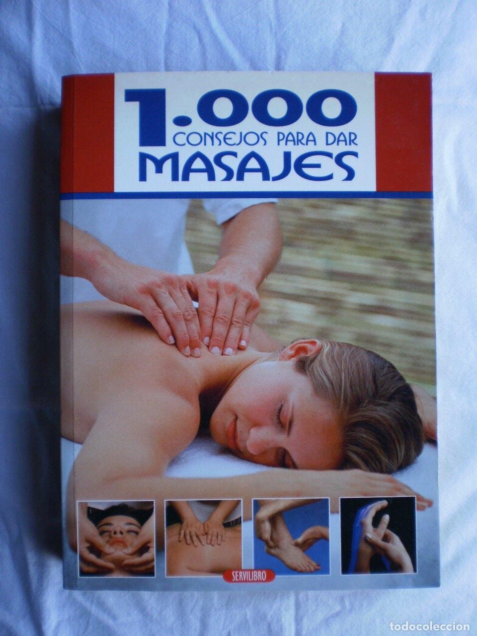 B&uuml;cher: 1000 CONSEJOS PARA DAR MASAJES [TAPA BLANDA] VARIOS -