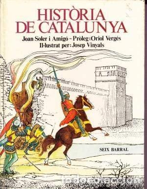 B&uuml;cher: HISTORIA DE CATALUNYA [TAPA DURA] JOAN SOLER I AMIGO AND JOSEP VINYALS -