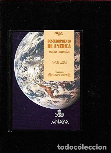 Libros: DESCUBRIMIENTO DE AMERICA (BIBLIOTECA IBEROAMERICANA) LUCENA, MANUEL -