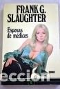 Libros: ESPOSAS DE M&Eacute;DICOS [TAPA DURA] SLAUGHTER, FRANK G. -