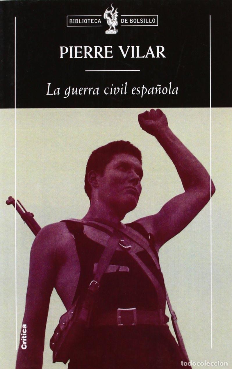 B&uuml;cher: LA GUERRA CIVIL ESPA&Ntilde;OLA - Vilar, Pierre