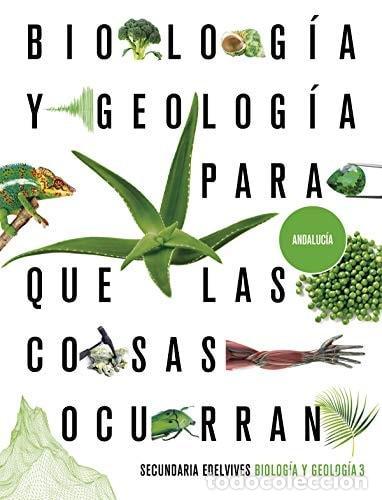Livros em segunda m&atilde;o: PROYECTO: PARA QUE LAS COSAS OCURRAN - BIOLOG&Iacute;A Y GEOLOG&Iacute;A 3. ED. ANDALUC&Iacute;A - Garc&iacute;a L&oacute;pez, Margarit