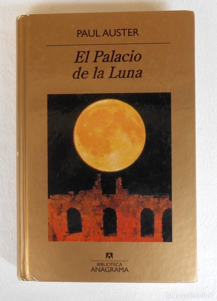 books: EL PALACIO DE LA LUNA AUSTER, PAUL -