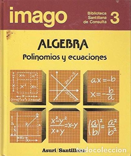 Libros: IMAGO : BIBLIOTECA DE CONSULTA:ALGEBRA CARUNCHO CASTRO, JOSE RAMON -