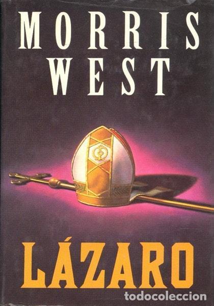 books: L&Aacute;ZARO / MORRIS WEST . TRADUCCI&Oacute;N DE AN&Iacute;BAL LEAL [ENCUADERNACI&Oacute;N DESCONOCIDA] -