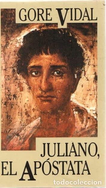 Livres: JULIANO, EL AP&Oacute;STATA [TAPA BLANDA] UNKNOWN -