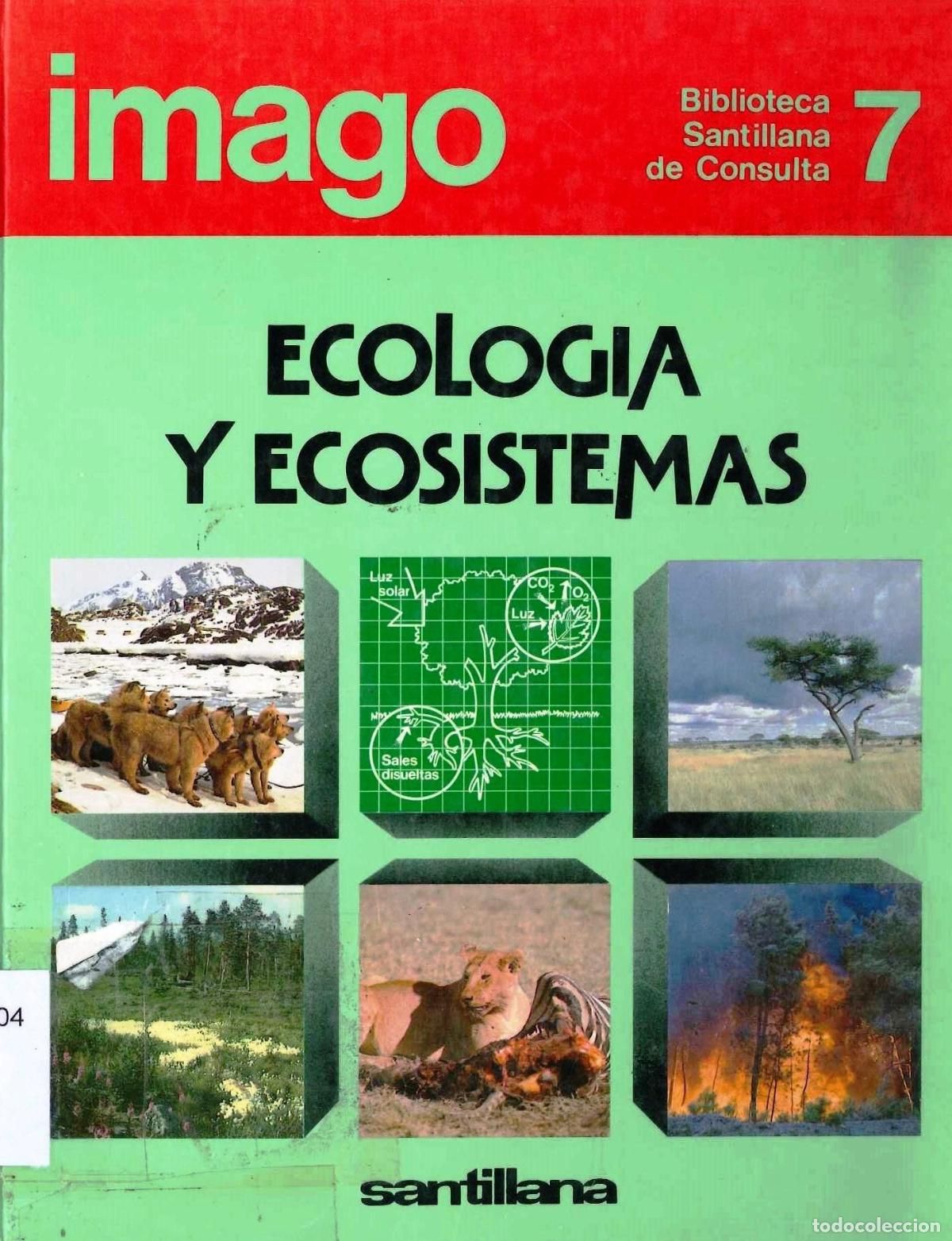 B&uuml;cher: IMAGO : BIBLIOTECA DE CONSULTA:ECOLOGIA Y ECOSISTEMAS NICOLAS SEVILLANA, JUAN PEDRO ... -