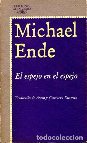 B&uuml;cher: EL ESPEJO EN EL ESPEJO ALI (LITERATURAS) ENDE,MICHAEL -
