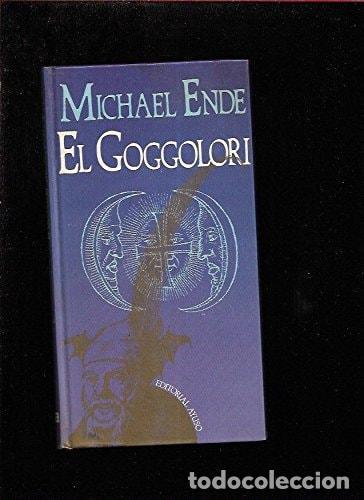 Libri di seconda mano: EL GOGGLORI [TAPA DURA] MICHAEL ENDE -