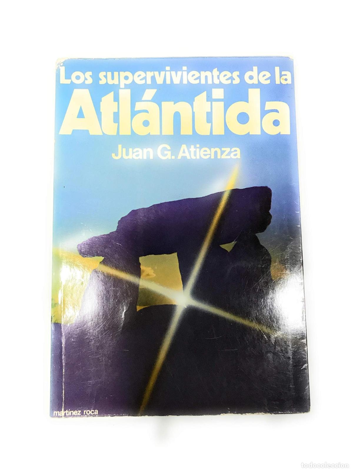 Libri di seconda mano: LOS SUPERVIVIENTES DE LA ATLANTIDA [TAPA BLANDA] JUAN G. ATIENZA -