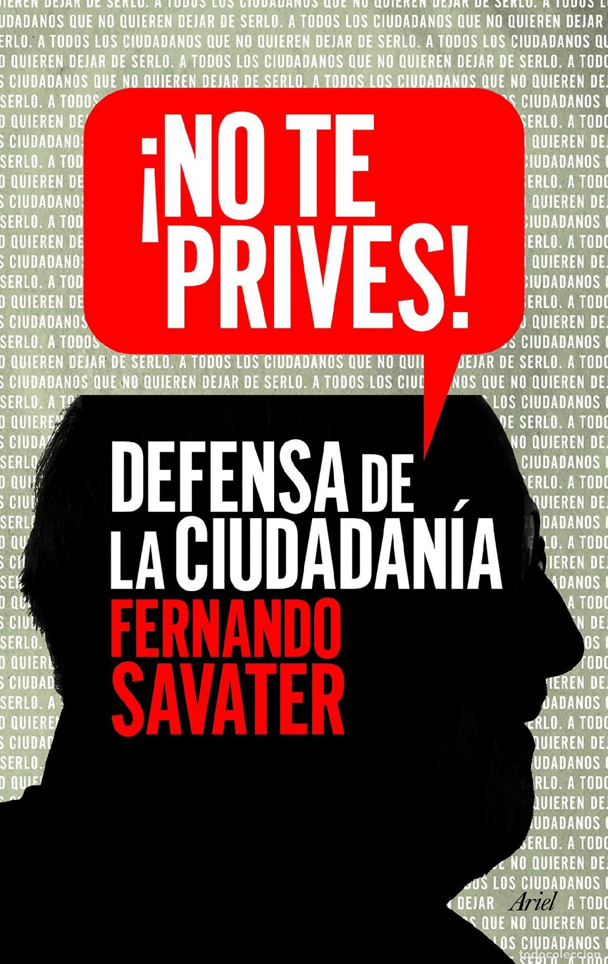 B&uuml;cher: &iexcl;NO TE PRIVES! - Savater, Fernando