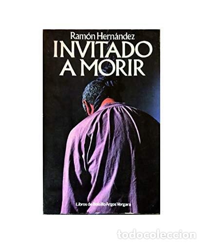books: INVITADO A MORIR [ENCUADERNACI&Oacute;N DE BIBLIOTECA] RAMON HERNANDEZ -