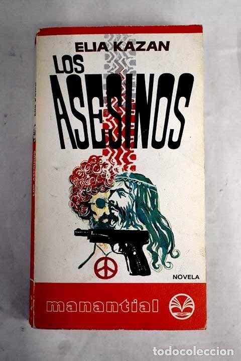 books: LOS ASESINOS [TAPA BLANDA] ELIA KAZAN -