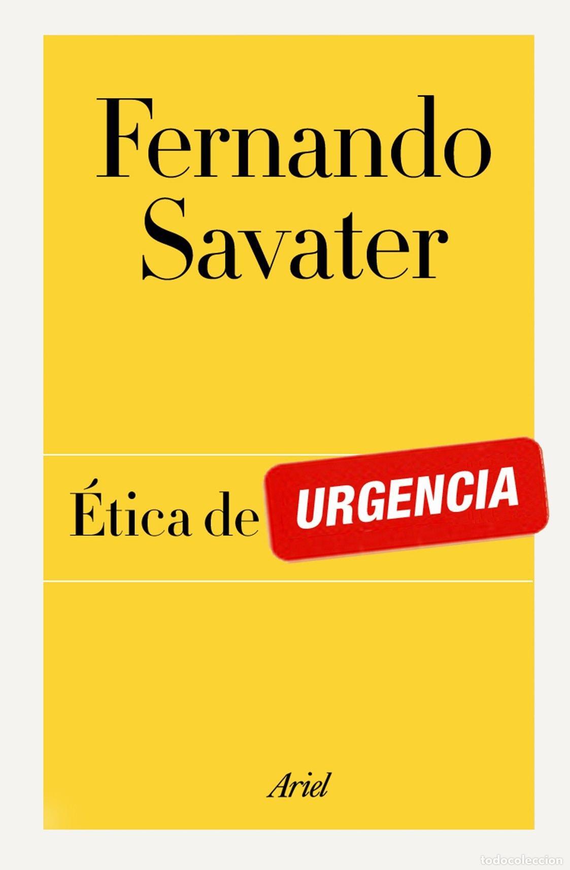 &Eacute;TICA DE URGENCIA - Savater, Fernando