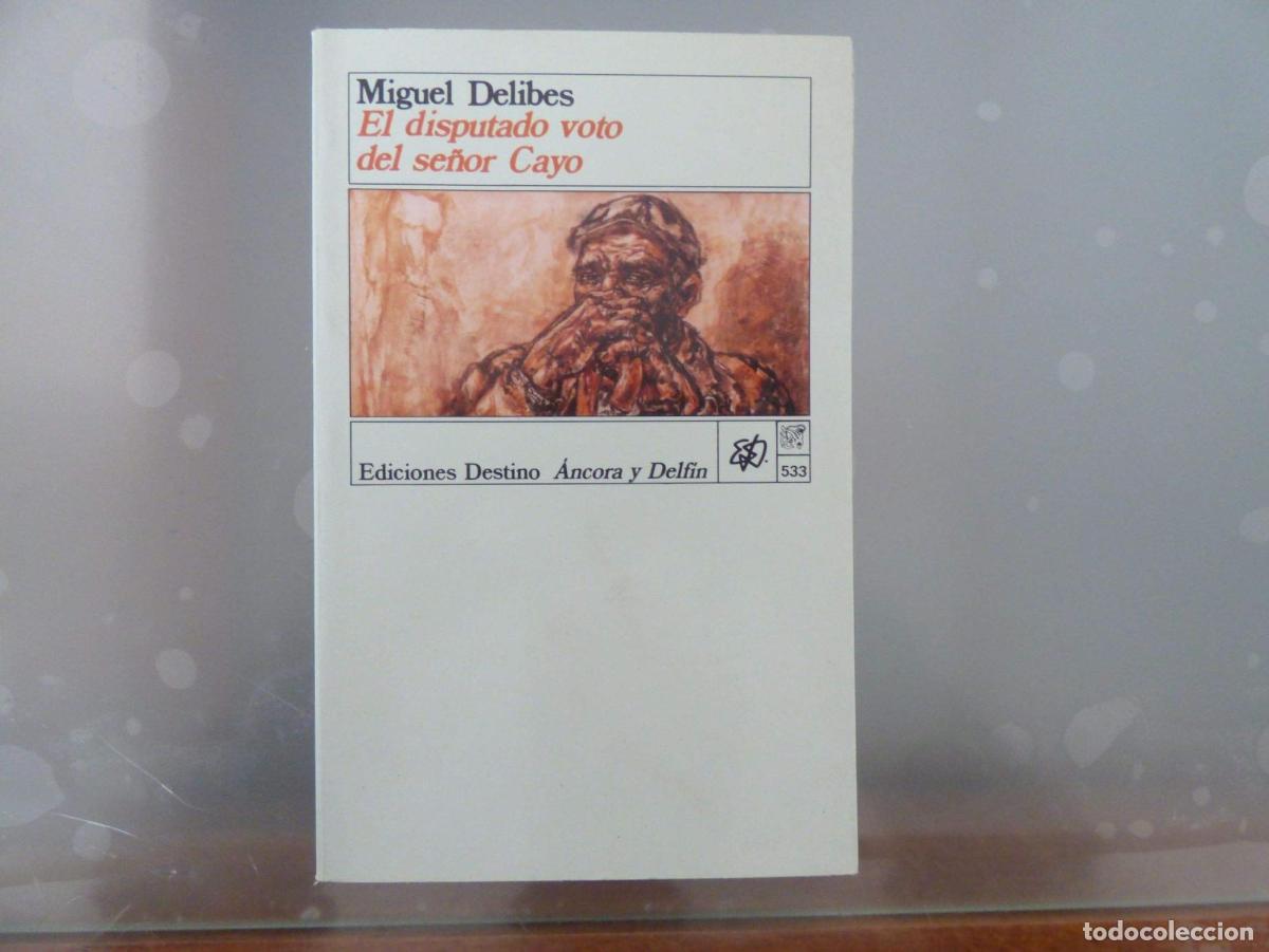 Libros: DISPUTADO VOTO DEL SENOR CAYO DELIBES, MIGUEL -
